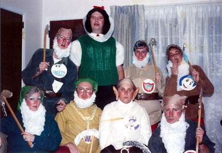 Snow white & 7 dwarfs - 1st row - Robin-Doc-Chrissy-Gary- top row - Jack-Jim-Shelly-unknown